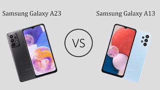 Galaxy A23 vs Galaxy A13 II - Which is Better For YOU?