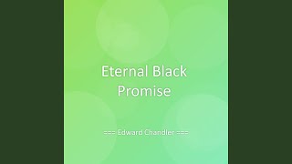 Eternal Black Promise