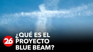 🚀PROYECTO BLUE BEAM🌏
