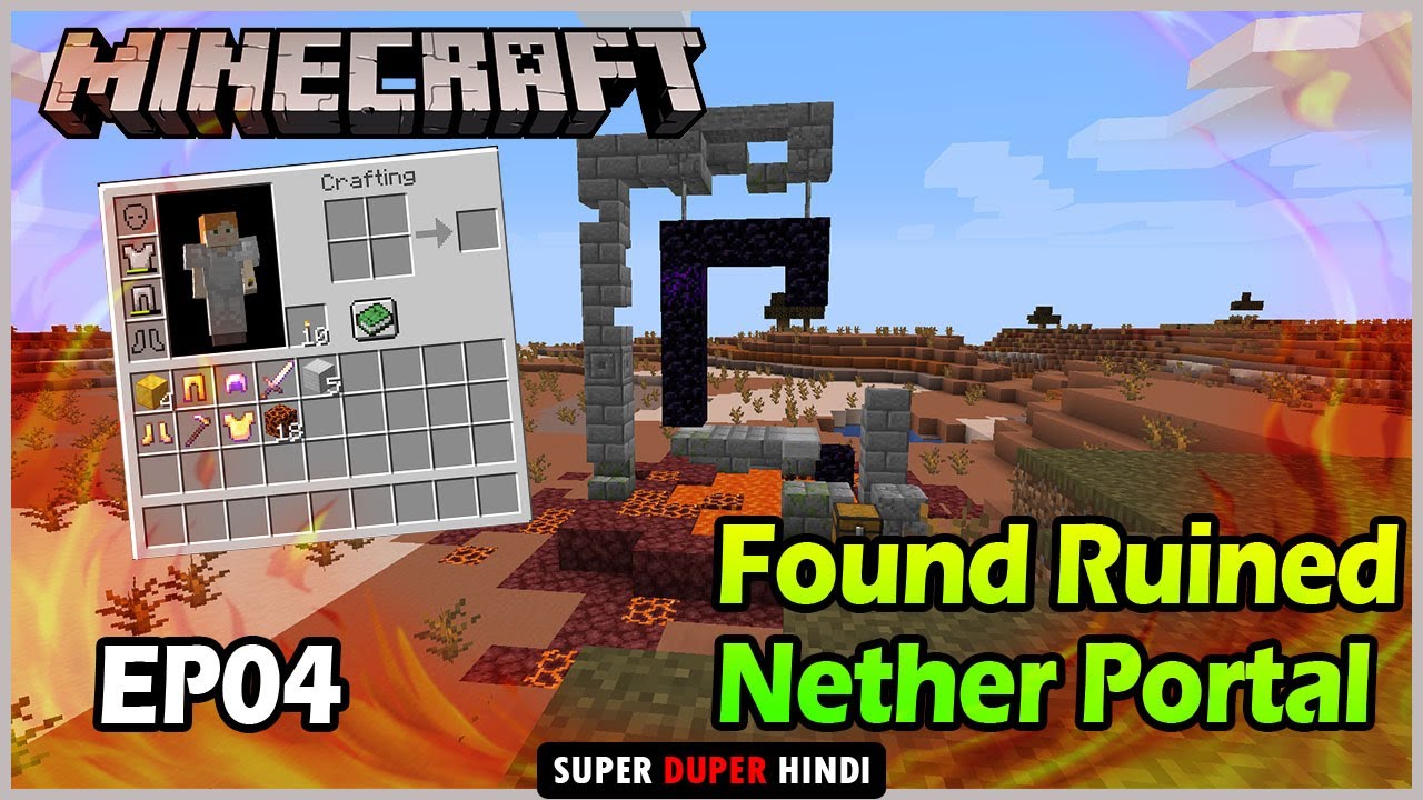 I found Ruined Nether Portal in Minecraft 1.16 EP04 in ...