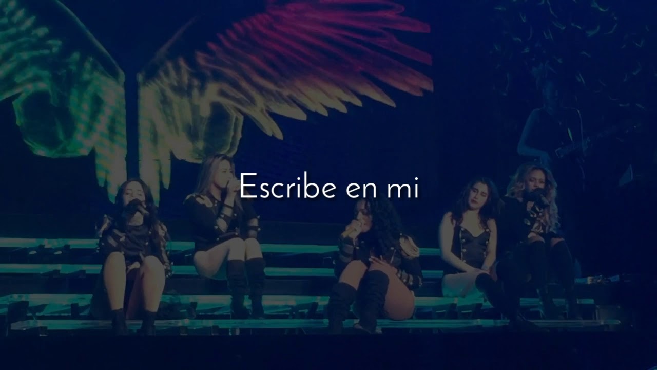 Fifth Harmony - Write On Me (Traducción al Español)