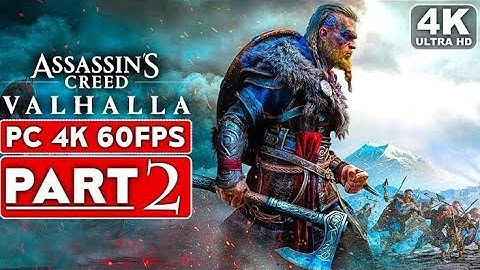 ASSASSIN’S CREED VALHALLA  -PS5-  PART 2 [4K 60FPS HDR]- Walkthrough Gameplay No Commentary.mp4