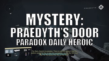 Destiny - "Mystery: Praedyth