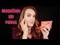 Maquillaje sin polvos / Especial piel madura