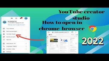 How to Open YouTube Creator Studio in Chrome 2022.