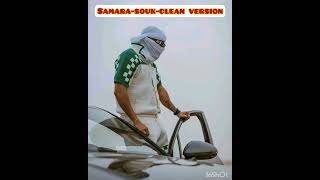 Samara -souk-clean version