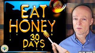 What If You Start Eating Honey Every Day For 30 Days? by Dr. Sten Ekberg 1,190,671 views 4 months ago 32 minutes