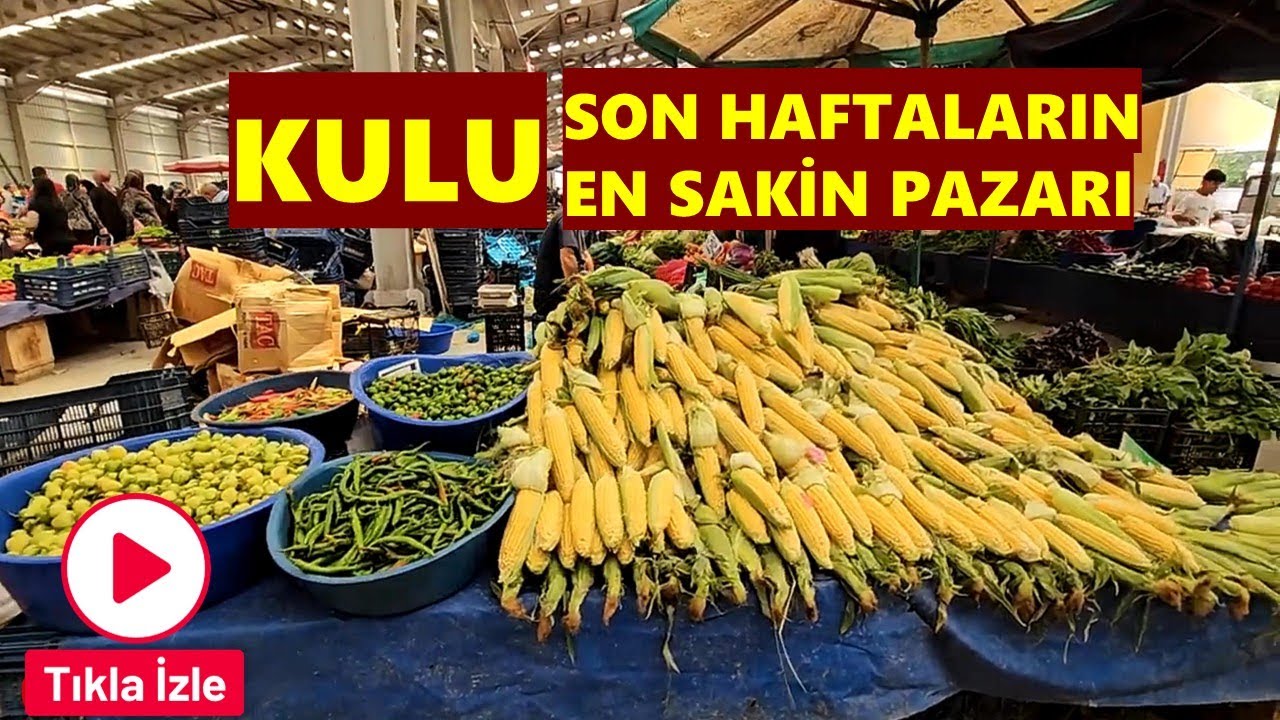 KULU HALK PAZARI SON HAFTALARIN EN SAKİN GÜNÜNÜ YAŞIYOR