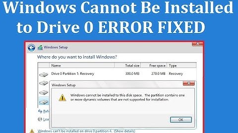 How to Fix Windows Cannot Be Installed to Drive 0