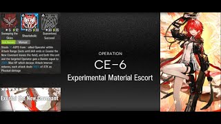 (CE-6) Trust farm, 1 Top Operator (Arknights : Experimental Material Escort)