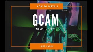 How to install GCam on Samsung A70 | GCam 7.3 screenshot 2