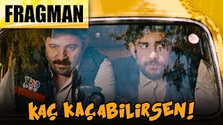 Kaç Kaçabilirsen - Fragman 4 Mayısta Sinemalarda