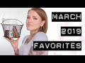 MARCH FAVORITES | reusables, brows & skincare