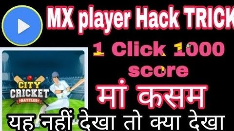 Mx player game new hack trick today 2021 mx player game city cricket game new hack trick today
