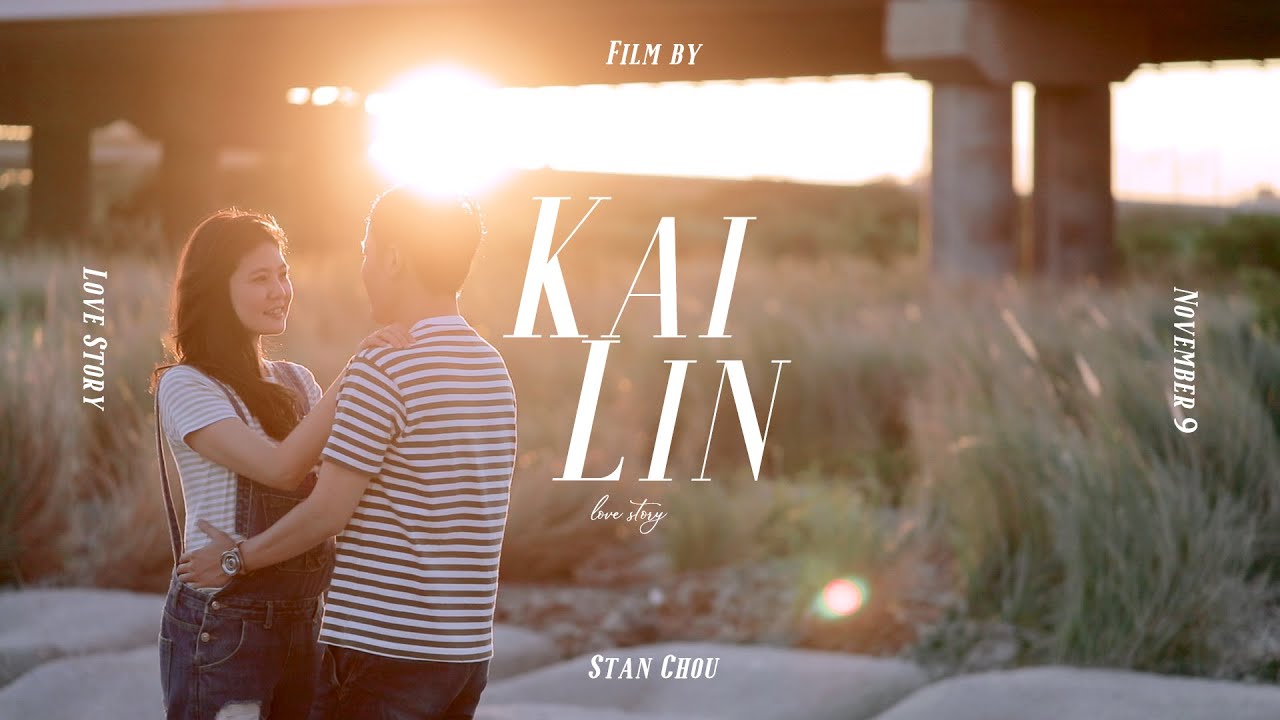 Kai&Lin Love Story