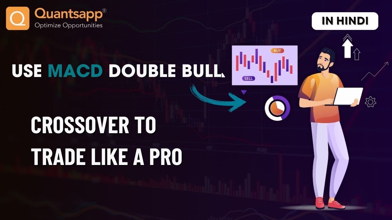 Use MACD Double Bull Crossover to trade like a pro - YouTube