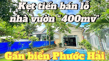 #490 Kẹt tiền bán gấp căn nhà vườn cực đẹp tại Biển Phước Hải “TP.HCM” #nhavuon #batdongsan