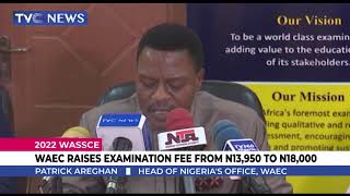 WAEC Releases Results, Says 2022 Examination To Be Conducted In MayJune