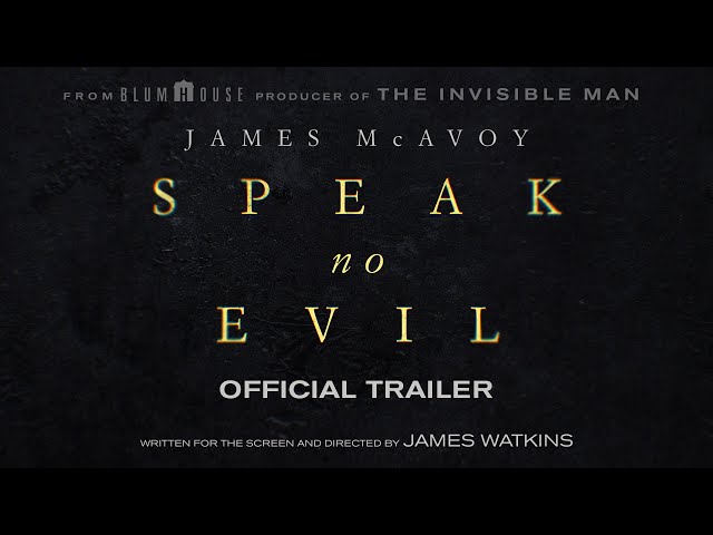 Speak No Evil | Official Trailer 1 class=