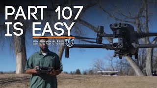 Part 107 is easy. | Commercial Drone Exam Prep Course