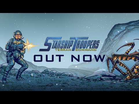 Starship Troopers: Terran Command - Out Now