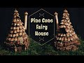 Fairy House Build | Time-lapse | Pine Cone Roof