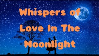 In This Moonlight, All That Matters Is What We Share.