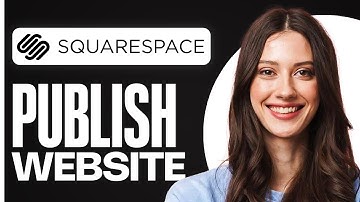How to Publish Your Squarespace Website (2025) | Step by Step