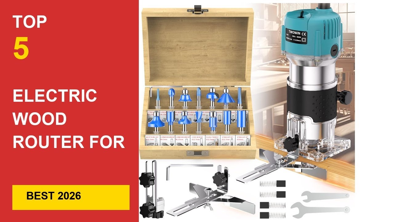 Best Electric Wood Router For Carpentry in 2026 - Expert Reviews in 2026