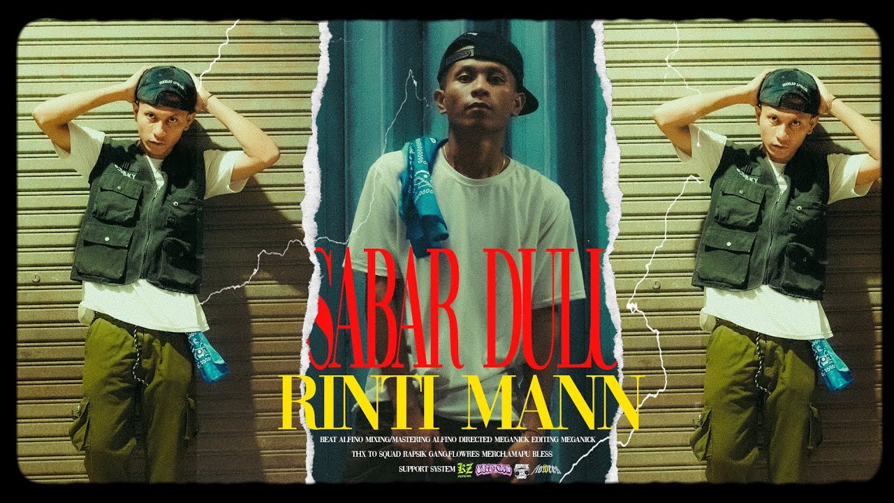 RINTI MANN-SABAR DULU (OFFICIAL MUSIC VIDEO)