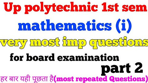 Part-2 | most important question of polytechnic math | polytechnic math important question