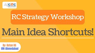 RC Strategies | Main Idea Shortcuts | RC Workshop
