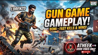 Gun Game Bgmi Atheek Good Vibes Only