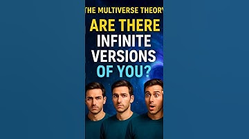 The Multiverse Theory: Are There Infinite Versions of You? 🌌🧠 #multiuniverse #theory