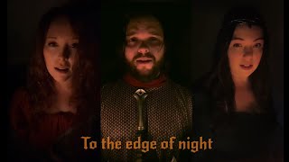 Edge Of Night (Pippin&#39;s Song) ft. @Jaxthebard  &amp; @HaylieSings