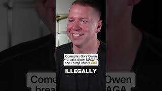 Gary Owen SLAMS MAGA and Trump voters #garyowen #trump #democrat