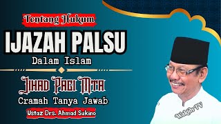 About Fake Diplomas to Get Positions | Study Questions and Answers from Ustaz Drs. Ahmad Sukino