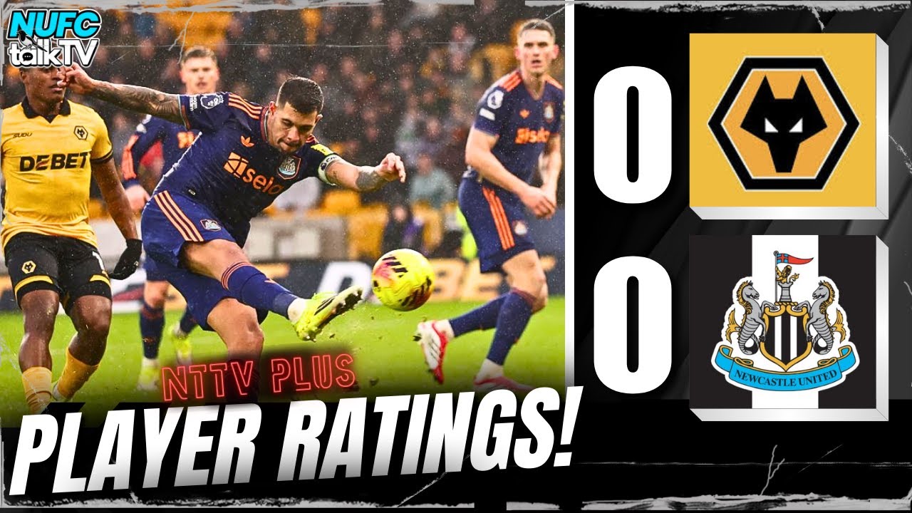 Not Enough! Wolves 0-0 Newcastle United | Player Ratings