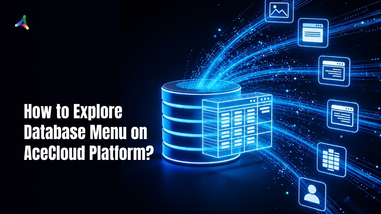 How to Explore Database Menu on AceCloud Platform? - YouTube