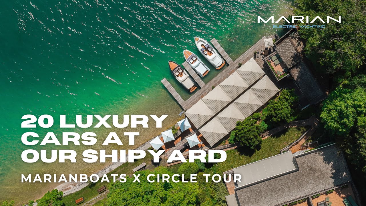 20 LUXURY CARS AT MARIANBOATS - Circle Tour X Marian 🏎️ | Electric Yachting 2024
