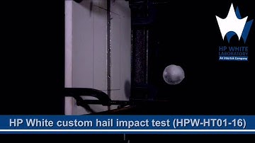 HPW-HT01-16 Hail Impact Test