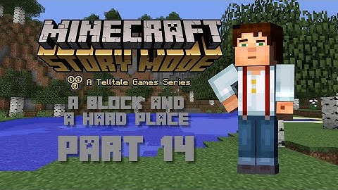 Minecraft Story Mode | Part 14 (Ep 4 A Block And A Hard Place)