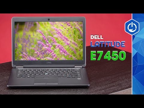 Dell Latitude E7450 : Có đáng mua ở thời điểm hiện tại???