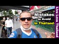 Visiting Bangkok | Top 8 mistakes to avoid in Thailand #livelovethailand