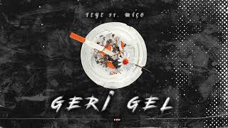 Teye - Geri gel (silinen parça) Resimi