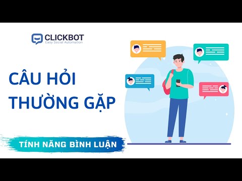 Thiết lập mẫu trả lời bình luận bằng CLICKBOT (Phần 4) | CHATBOT ALL IN ONE