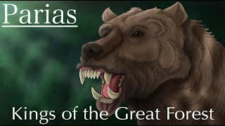 Kings of The Great Forest- (Parias Season1, episode 8)