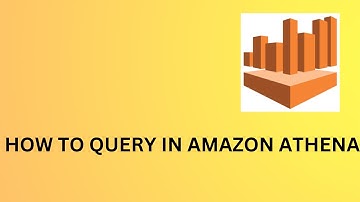 how to create table and query using amazon athena