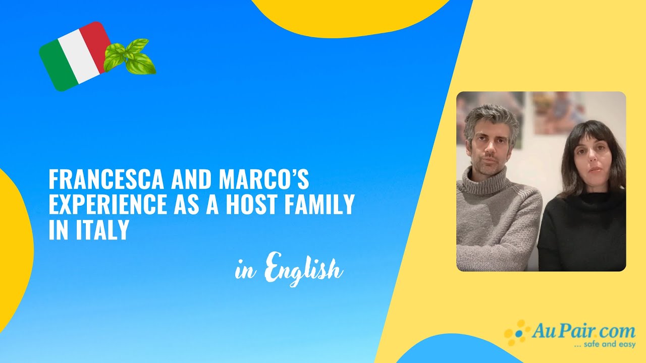 Francensca and Marco's experience as Italian Host Family | AuPair.com