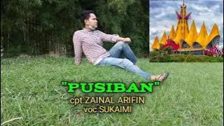 LAGU LAMPUNG || PUSIBAN || SUKAIMI Cipt.ZAINAL ARIFIN